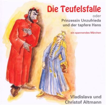 Die Teufelsfalle! Eine Geschichte von Liebe, Verrat und einem tragischen Schicksal!